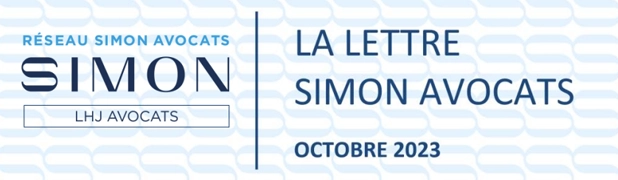  LA LETTRE DU RÉSEAU - SIMON AVOCATS - ACTUALITÉS JURIDIQUES MAI 2023